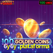 Bônus 6y6y plataforma